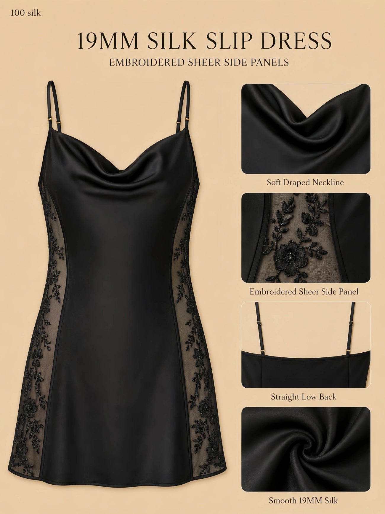 19mm black silk slip dress with embroidered sheer side panels, straight low back, slim straps, and smooth drape